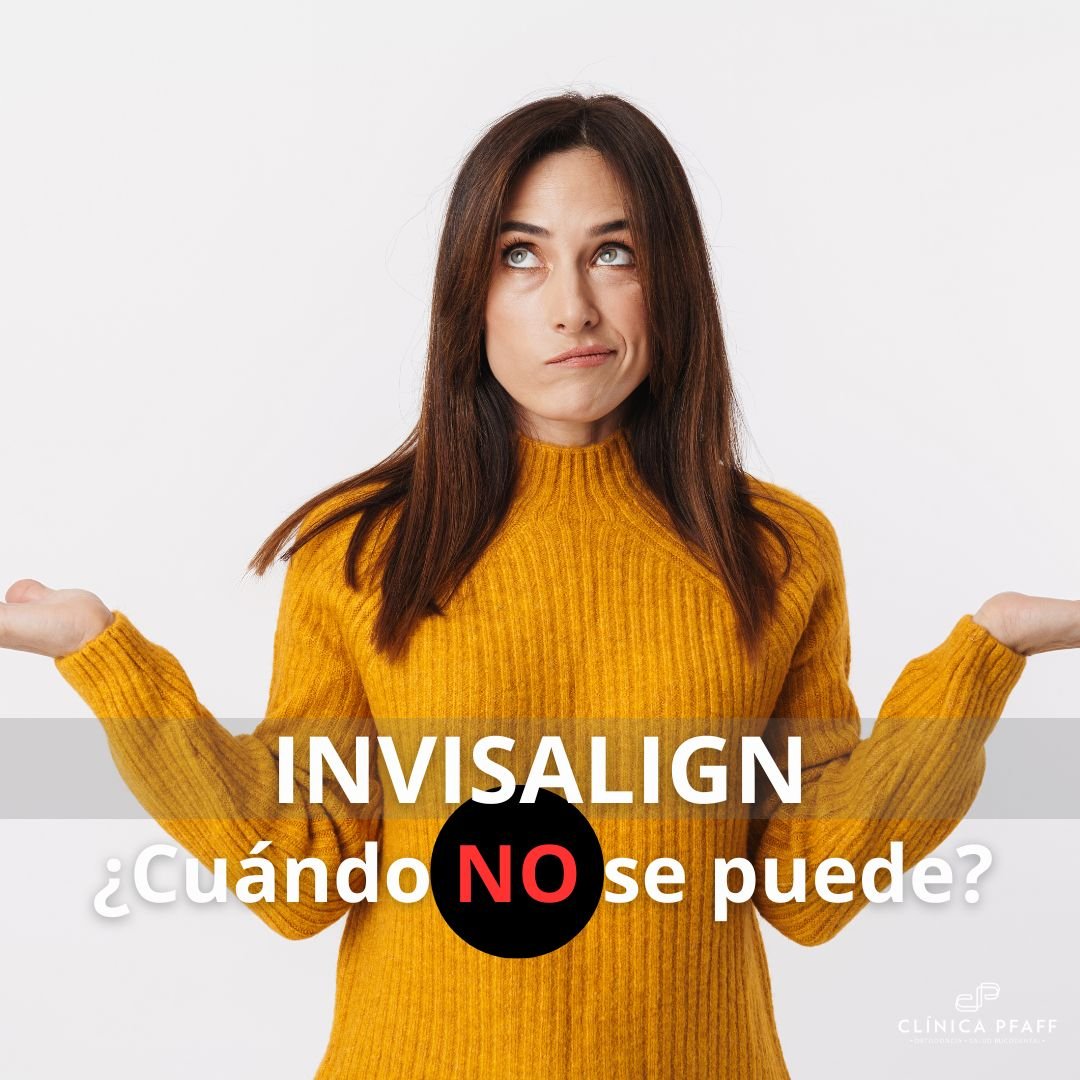 invisalign-casos-que-no-se-puede-realizar invisalign-casos-que-no-se-puede-realizar